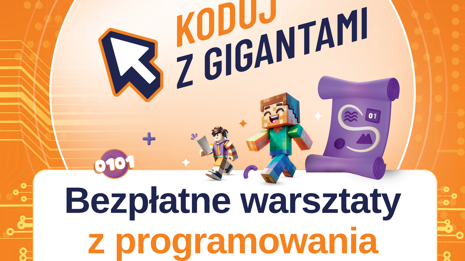 Bezpłatne Warsztaty Z Programowania „koduj Z Gigantami Poszukiwacze Kodu” 9232