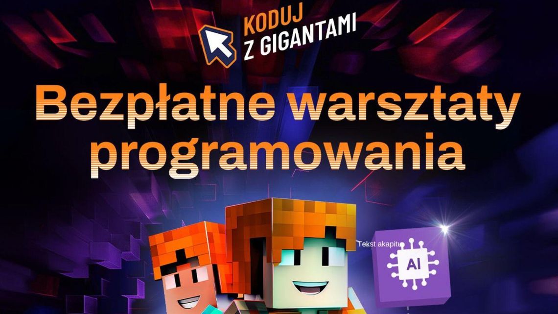 15. edycja Koduj z Gigantami "CyberPrzygoda w świecie AI"