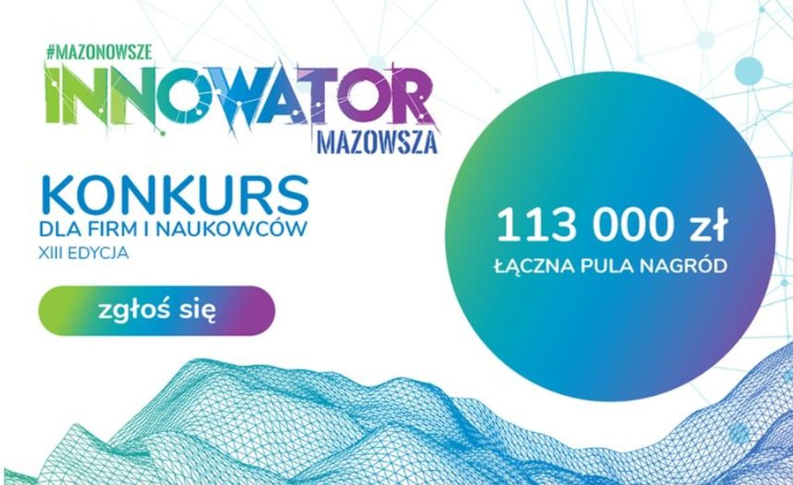 30 tys. zł dla innowacyjnej firmy 30 tys. zł dla innowacyjnej firmy