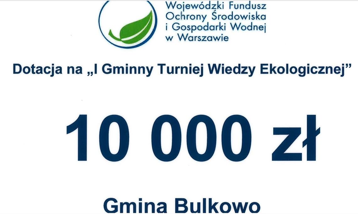 Gmina Bulkowo pozyskała środki na konkurs plastyczny i turniej ekologiczny