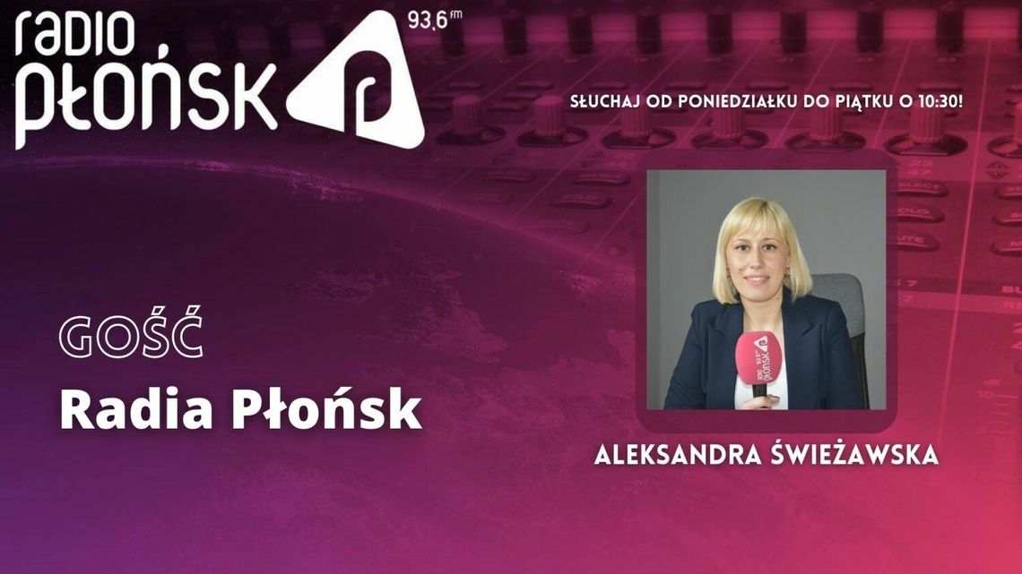 GOŚĆ Radia Płońsk - Aleksandra Świeżawska