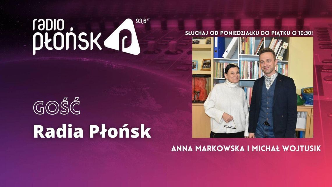 GOŚĆ Radia Płońsk- Anna Markowska i Michał Wojtusik