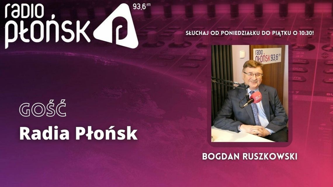 GOŚĆ Radia Płońsk – Bogdan Ruszkowski