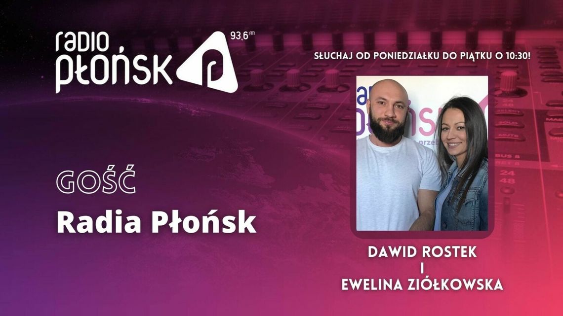 GOŚĆ Radia Płońsk - Dawid Rostek i Ewelina Ziółkowska