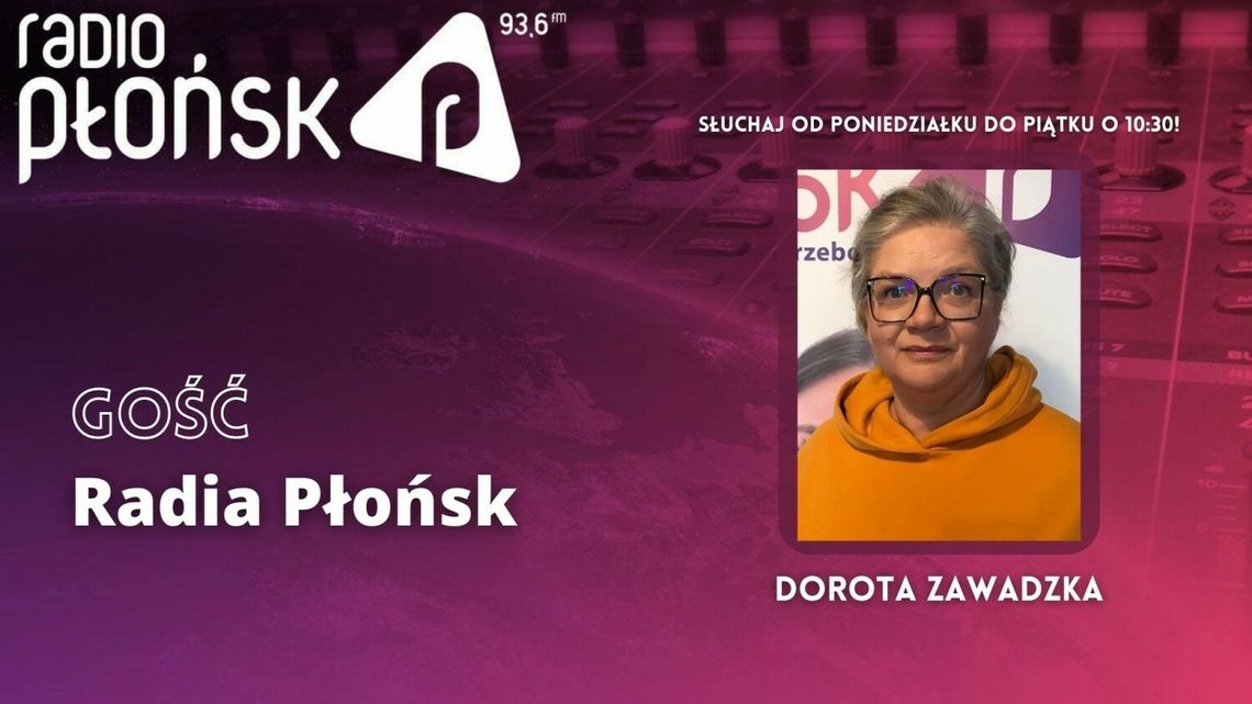 GOŚĆ Radia Płońsk - Dorota Zawadzka