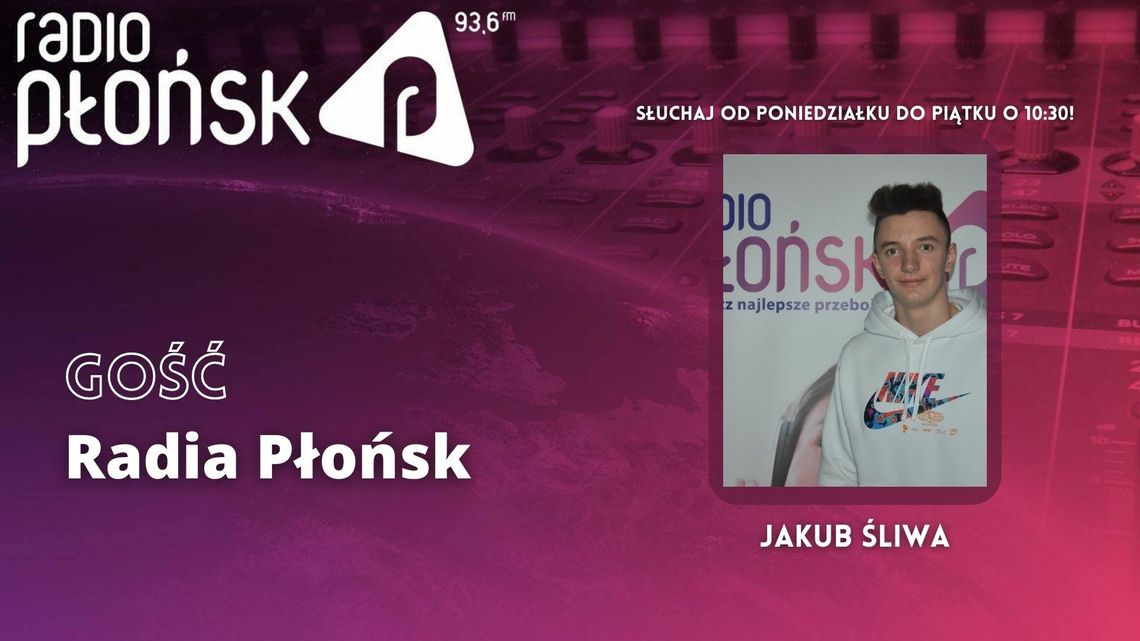 GOŚĆ Radia Płońsk - Jakub Śliwa