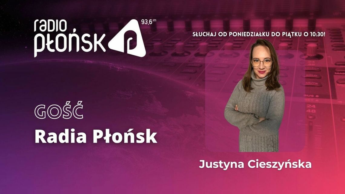 GOŚĆ Radia Płońsk - Justyna Cieszyńska