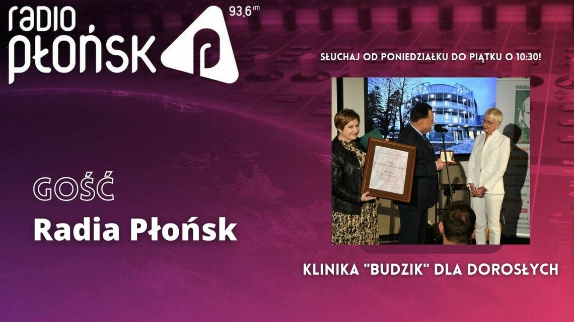 GOŚĆ Radia Płońsk – Klinika "Budzik"