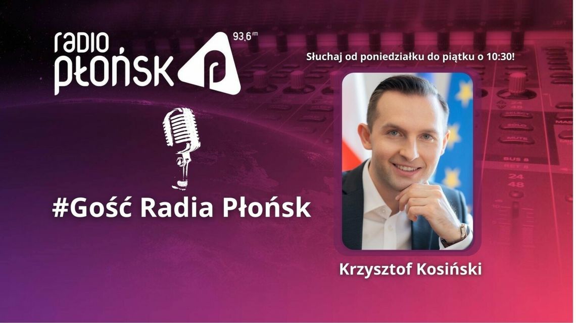 GOŚĆ Radia Płońsk – Krzysztof Kosiński