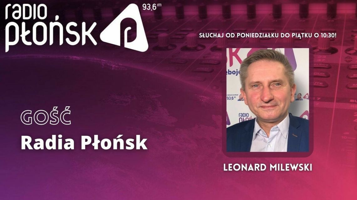 GOŚĆ Radia Płońsk - Leonard Milewski