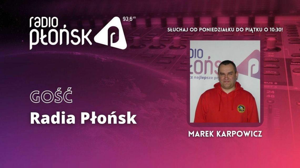 GOŚĆ Radia Płońsk – Marek Karpowicz