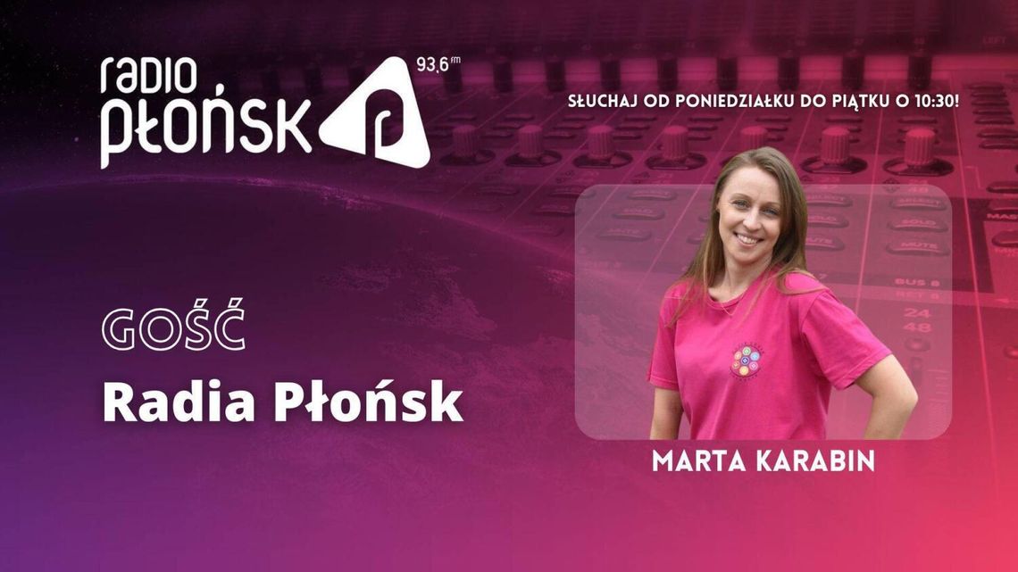 GOŚĆ Radia Płońsk – Marta Karabin