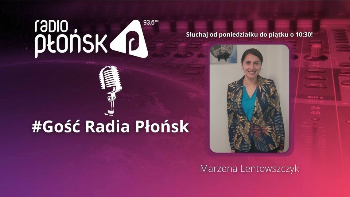 GOŚĆ Radia Płońsk - Marzena Lentowszczyk