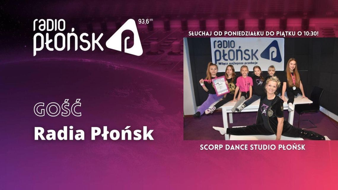 GOŚĆ Radia Płońsk - Scorp Dance Studio Płońsk