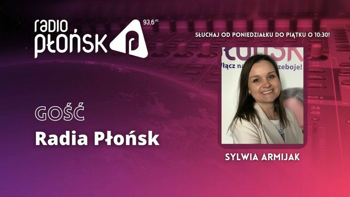 GOŚĆ Radia Płońsk - Sylwia Armijak