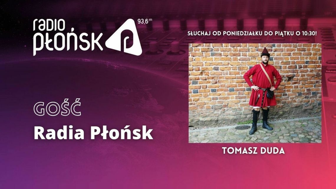 GOŚĆ Radia Płońsk – Tomasz Duda