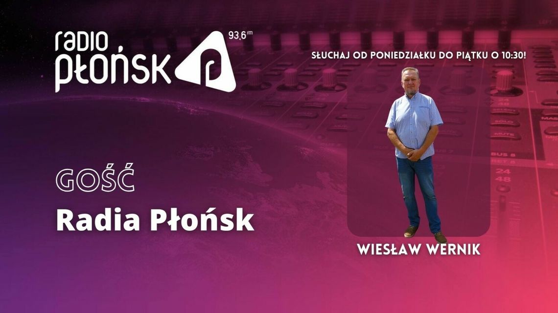 GOŚĆ Radia Płońsk – Wiesław Wernik