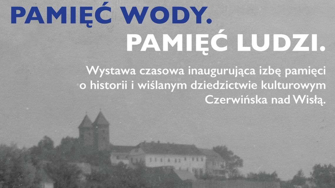 Izba Pamięci o Wiślanym Dziedzictwie Kulturowym Czerwińska nad Wisłą