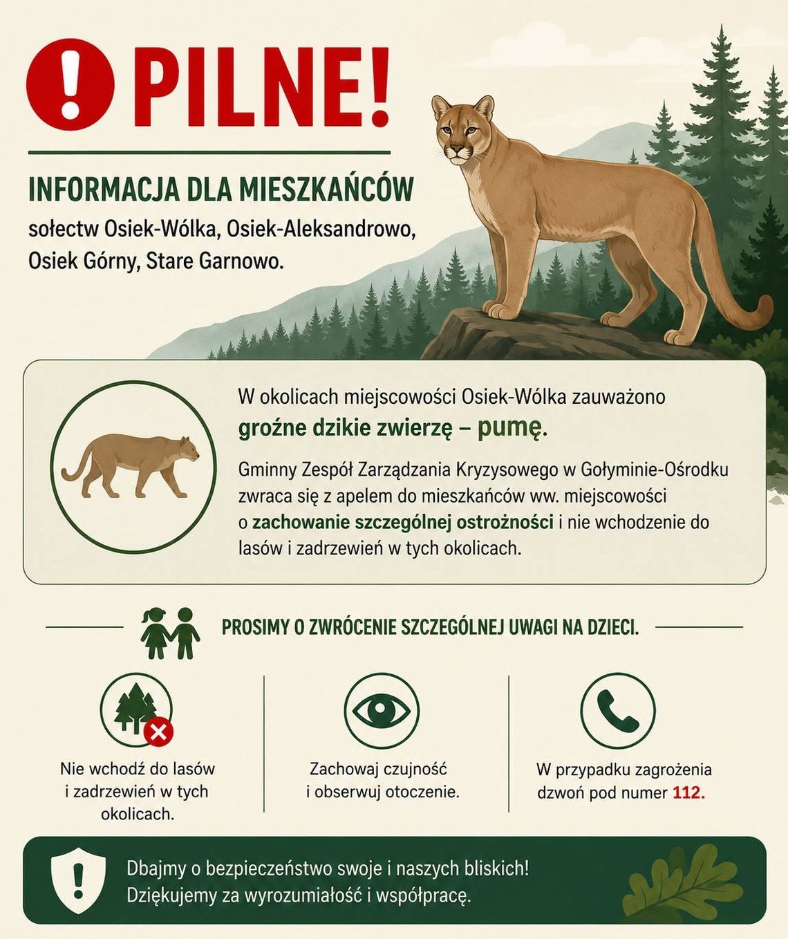 Pilny komunikat dla mieszkańców. W okolicach Osieka-Wólki zauważono pumę Pilny komunikat dla mieszkańców. W okolicach Osieka-Wólki zauważono pumę