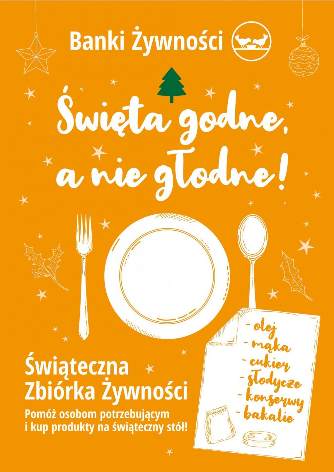 'Święta godne, a nie głodne' czyli kolejna edycja Świątecznej Zbiórki Żywności przed nami