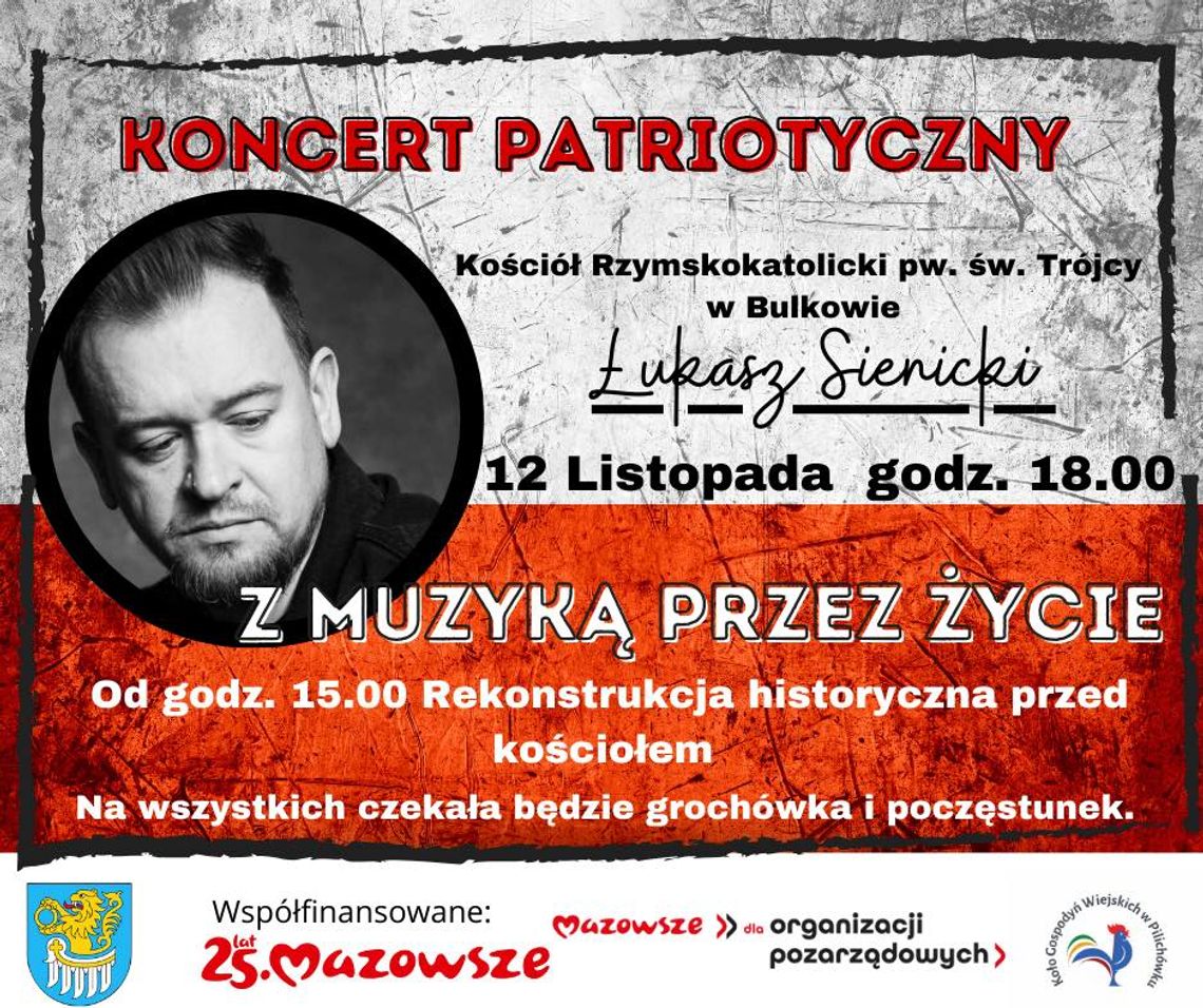 Z muzyką przez życie... Koncert patriotyczny w Bulkowie