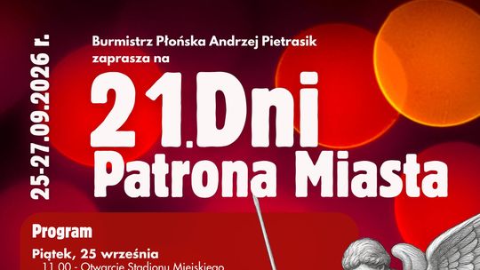 Dni Patrona Miasta Płońska 2026. Trzy dni koncertów, jarmarku i atrakcji