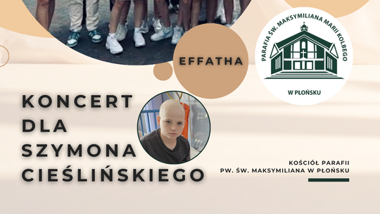 🎶 KONCERT CHARYTATYWNY DLA SZYMONA CIEŚLIŃSKIEGO 🎶