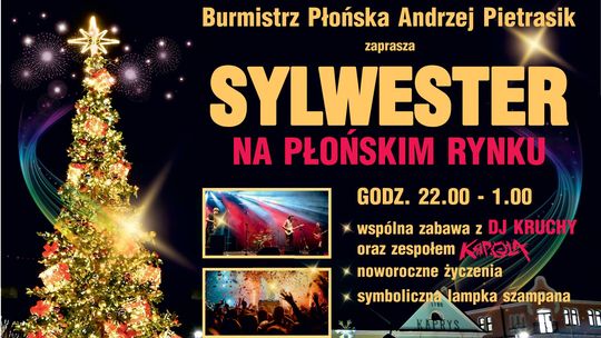 Sylwester na Płońskim Rynku – zaproszenie na wspólne powitanie Nowego Roku