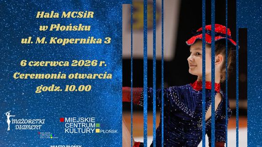 V Ogólnopolski Turniej Tańca Mażoretkowego AD ASTRA o Puchar Burmistrza Płońska