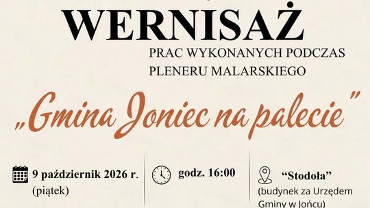 WERNISAŻ: "𝙂𝙢𝙞𝙣𝙖 𝙅𝙤𝙣𝙞𝙚𝙘 𝙣𝙖 𝙥𝙖𝙡𝙚𝙘𝙞𝙚"