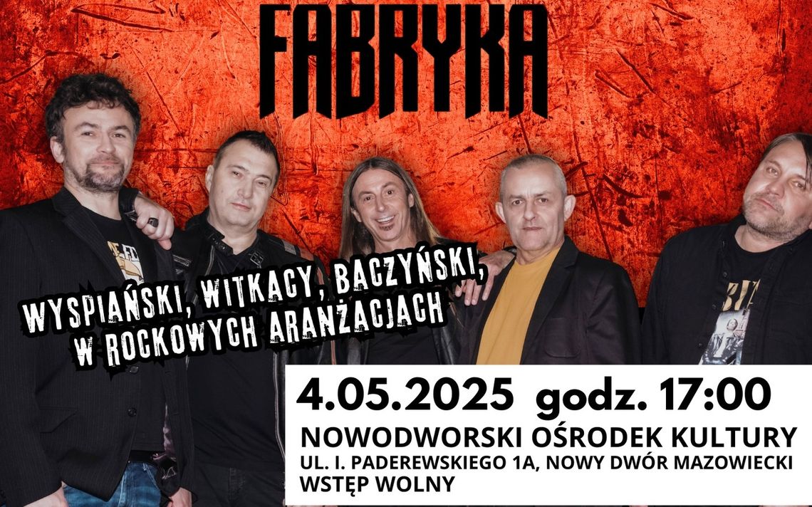 Koncert zespołu FABRYKA Koncert zespołu FABRYKA