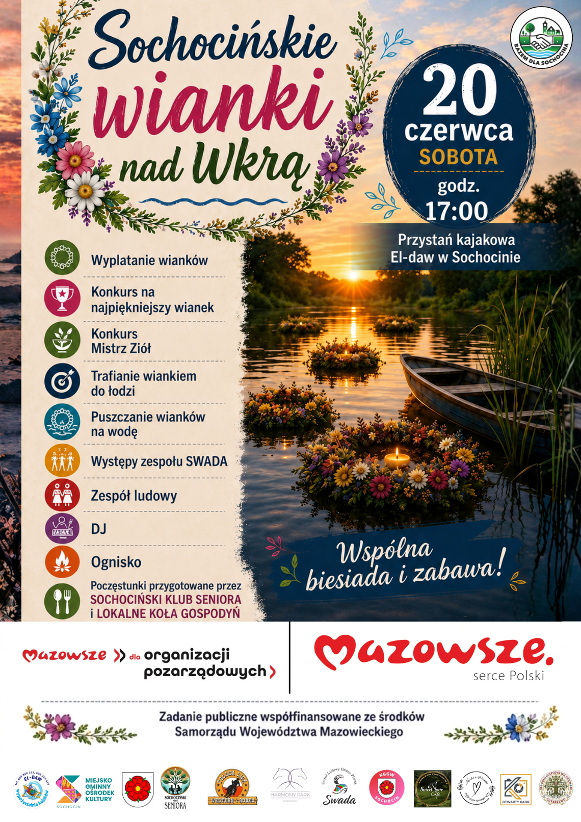 Sochocińskie "Wianki" nad Wkrą Sochocińskie "Wianki" nad Wkrą