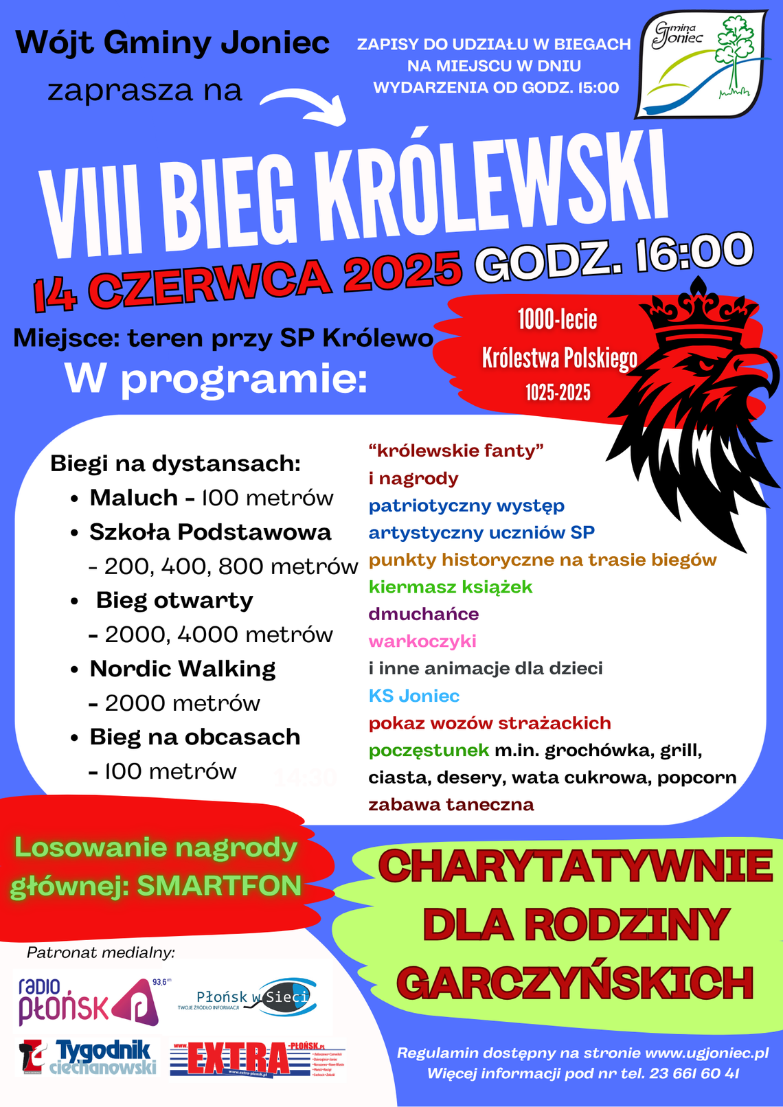 VIII BIEG KRÓLEWSKI w gminie Joniec VIII BIEG KRÓLEWSKI w gminie Joniec