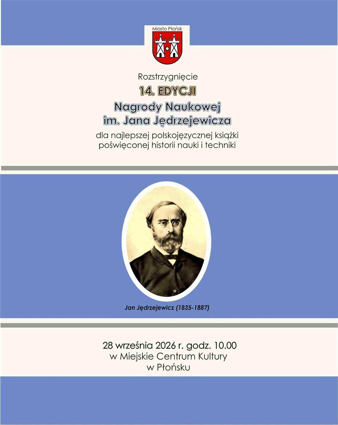 W Płońsku poznamy laureata Nagrody Naukowej im. Jana Jędrzejewicza W Płońsku poznamy laureata Nagrody Naukowej im. Jana Jędrzejewicza